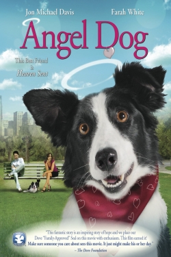 Watch free Angel Dog movies online