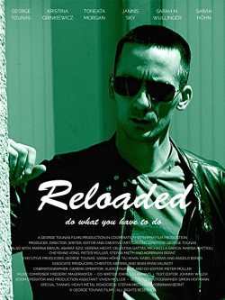 Watch free Reloaded movies online