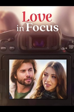 Watch free Love in Focus movies online