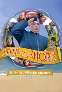 Watch free Ship to Shore movies online