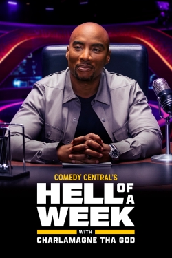 Watch free Hell of a Week with Charlamagne Tha God movies online