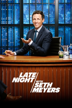 Watch free Late Night with Seth Meyers movies online