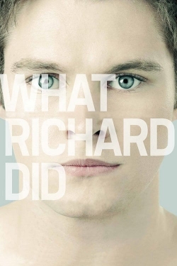 Watch free What Richard Did movies online