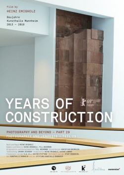 Watch free Years of Construction movies online