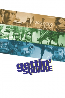 Watch free Gettin' Square movies online