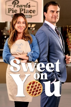 Watch free Sweet on You movies online