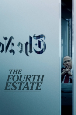 Watch free The Fourth Estate movies online