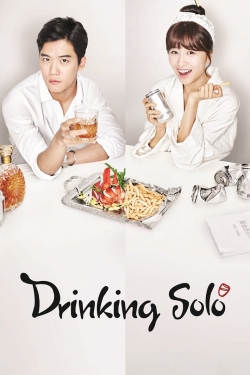 Watch free Drinking Solo movies online