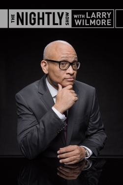 Watch free The Nightly Show with Larry Wilmore movies online