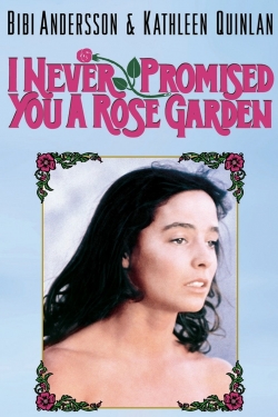 Watch free I Never Promised You a Rose Garden movies online