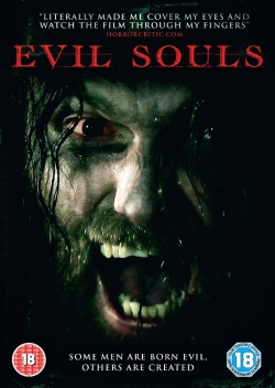 Watch free Evil Souls movies online