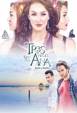 Watch free The Three Sides of Ana movies online