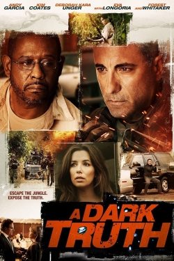 Watch free A Dark Truth movies online