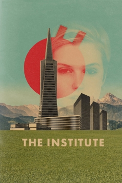 Watch free The Institute movies online