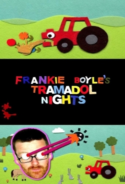 Watch free Frankie Boyle's Tramadol Nights movies online