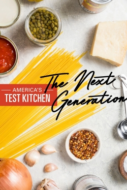 Watch free America's Test Kitchen: The Next Generation movies online