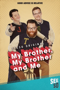 Watch free My Brother, My Brother and Me movies online