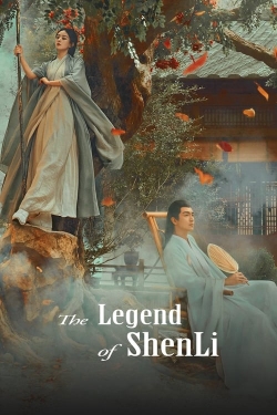 Watch free The Legend of ShenLi movies online