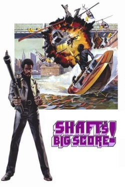 Watch free Shaft's Big Score! movies online