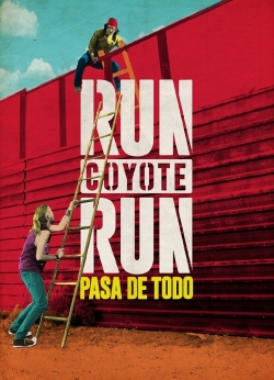 Watch free Run Coyote Run movies online