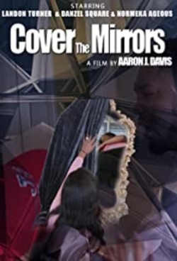 Watch free Cover the Mirrors movies online