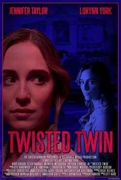 Watch free Twisted Twin movies online