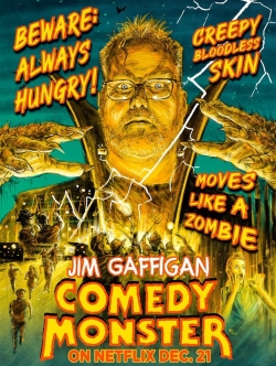 Watch free Jim Gaffigan: Comedy Monster movies online