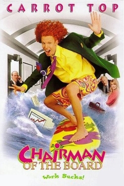 Watch free Chairman of the Board movies online