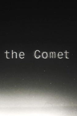 Watch free The Comet movies online