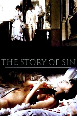 Watch free The Story of Sin movies online