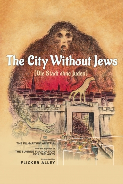 Watch free The City Without Jews movies online