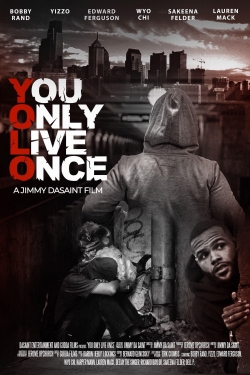 Watch free You Only Live Once movies online