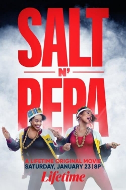 Watch free Salt-N-Pepa movies online