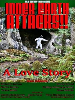 Watch free Inner Earth Attacks A Love Story movies online