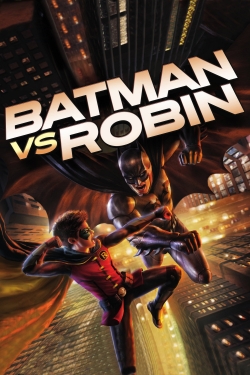 Watch free Batman vs. Robin movies online