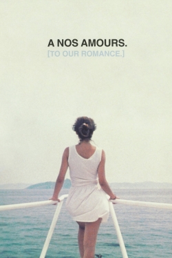 Watch free À Nos Amours movies online