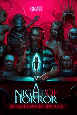 Watch free A Night of Horror: Nightmare Radio movies online