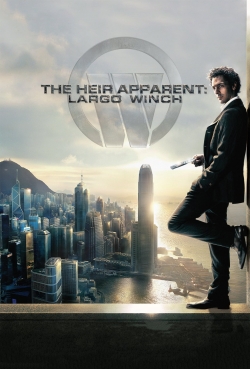 Watch free The Heir Apparent: Largo Winch movies online