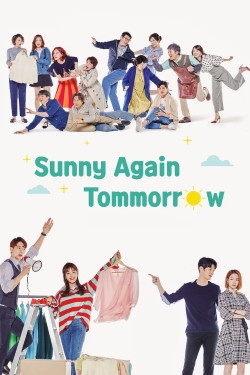 Watch free Sunny Again Tomorrow movies online