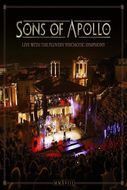 Watch free Sons of Apollo: Live With The Plovdiv Psychotic Symphony movies online