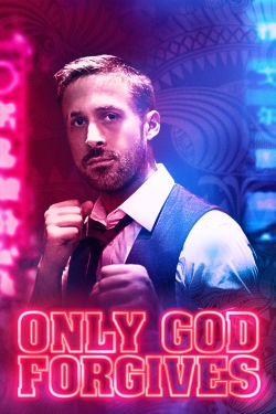 Watch free Only God Forgives movies online