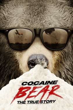 Watch free Cocaine Bear: The True Story movies online