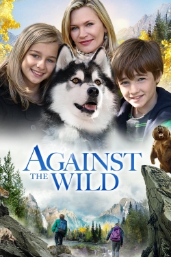 Watch free Against the Wild movies online