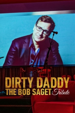 Watch free Dirty Daddy: The Bob Saget Tribute movies online