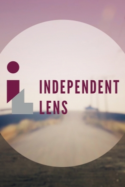 Watch free Independent Lens movies online