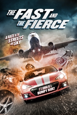 Watch free The Fast and the Fierce movies online