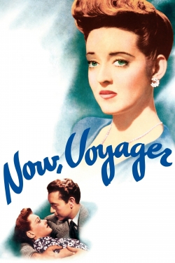 Watch free Now, Voyager movies online