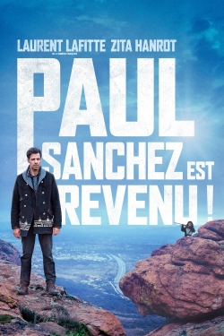 Watch free Paul Sanchez is Back! movies online