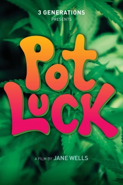 Watch free Pot Luck movies online