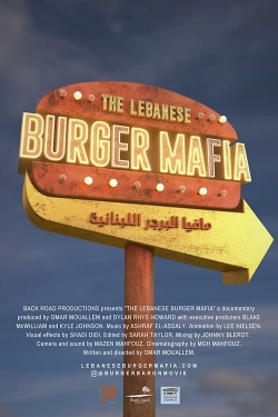 Watch free The Lebanese Burger Mafia movies online